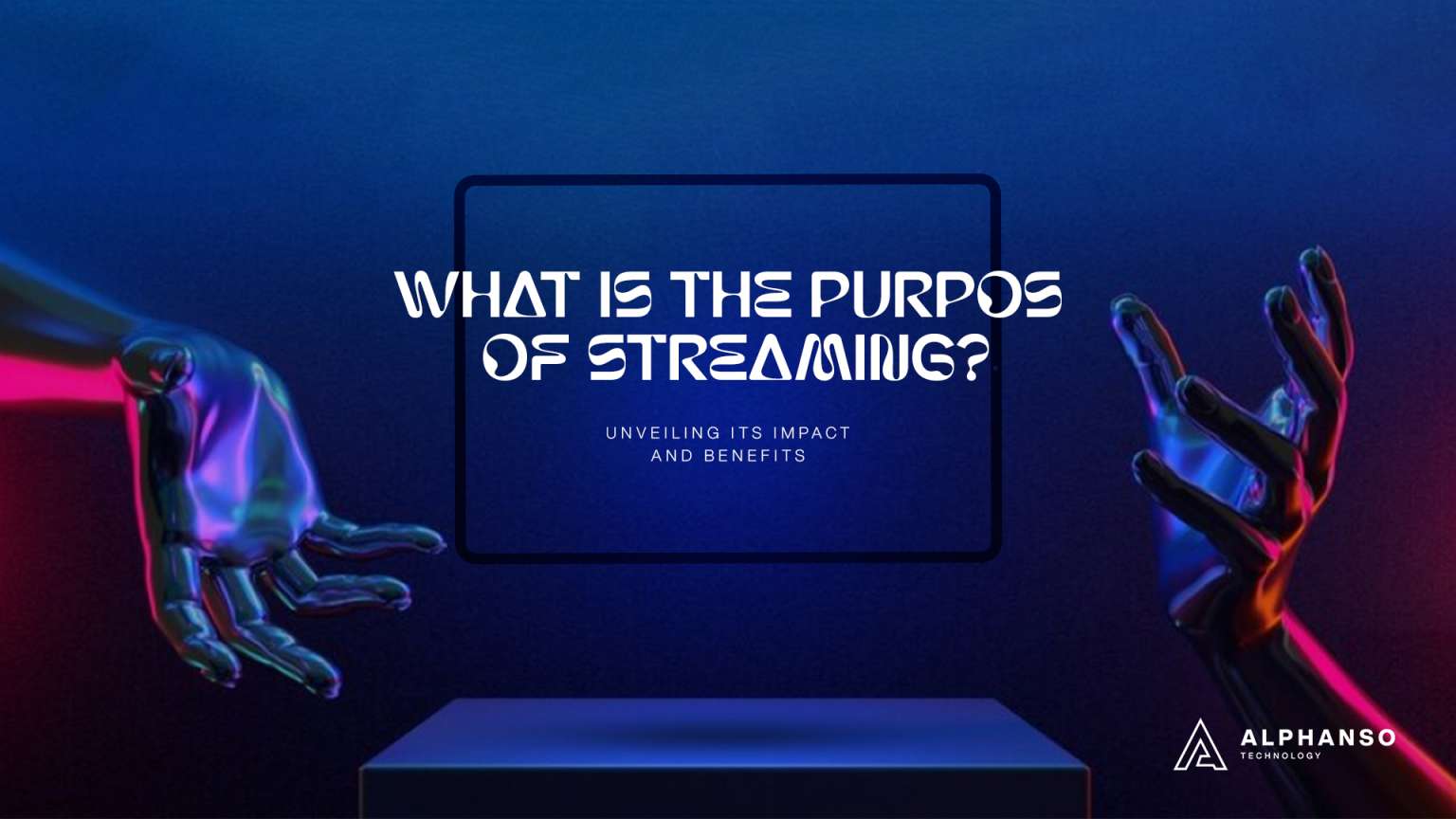 WHAT IS THE PURPOSE OF STREAMING intelligence overview
