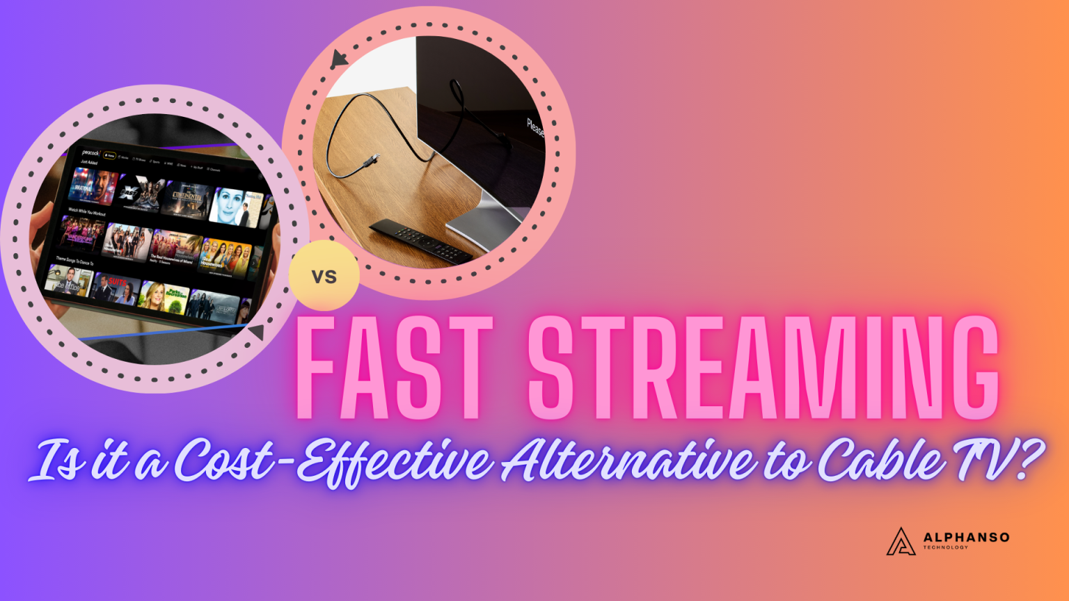 Fast streaming is it a cost effective alternative to cable tv